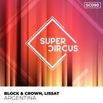 cover: Block & Crown|Lissat - Argentina