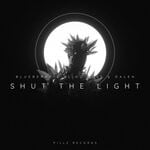 cover: Blind Rose|Blueberry|Dalen - Shut The Light