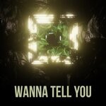 cover: Dj Abyss - Wanna Tell You