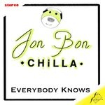 cover: Jon Bon Chilla - Everybody Knows