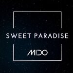 cover: Mido - Sweet Paradise