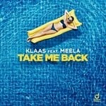 cover: Klaas|Meela - Take Me Back