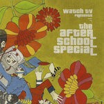 cover: Watch Tv - The After School Special