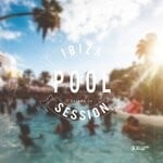 cover: Various - Ibiza Pool Session Vol 10