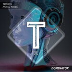 cover: Arnau Ariza - Dominator (Explicit)