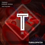 cover: Ezequiel Roman - Tubulopatia (Arnau Ariza Remix)