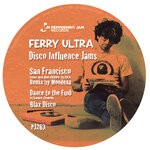 cover: Ferry Ultra - Disco Influence Jams