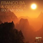 cover: Franco Ba|George Z - Sold My Soul