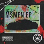 cover: Insulin - MSMFN EP