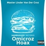 cover: Master Linder Van Der Croz - Omicroz Hoax