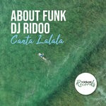 cover: About Funk|Dj Ridoo (be) - Canta Lalala