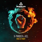 cover: Kel|X-pander - Rise & Fight