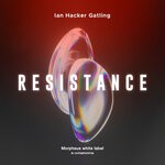 cover: Ian Hacker Gatling - Resistance