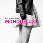 cover: Monodeluxe - Take Me Somewhere