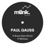 cover: Paul Gauss - Brave New World-Medusa