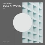 cover: Luygi De Paula - Boss At Work