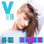 cover: Lea Melissa Hill - Youth (I'm Sorry Mix)