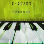 cover: T-quant - Episode