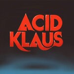 cover: Acid Klaus - Step On My Travelator: The Imagined Career Trajectory Of Superstar DJ & Dance Pop Producer, Melvin Harris