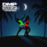 cover: Dmp|Konshens - Wine Up 2022