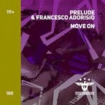 cover: Francesco Adorisio|Prelude - Move On