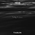 cover: Tasun - My Love