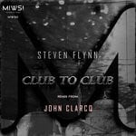 cover: Steven Flynn - Club To Club