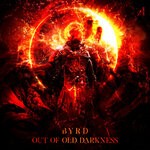 cover: Byrd - Out Of Old Darkness