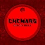 cover: Chemars - Disco Hell