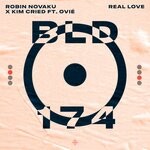 cover: Kim Cried|Ovie|Robin Novaku - Real Love