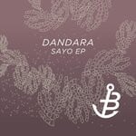 cover: Dandara - Sayo EP