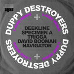 cover: David Boomah|Deekline|Navigator|Specimen A|Trigga - Duppy Destroyers (Sound Boy Killer) (L-Side Remix)