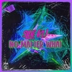 cover: Slug (fl) - No Matter What