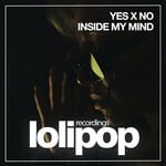 cover: Yes X No - Inside My Mind