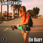 cover: Jame Starck - Oh Baby