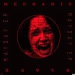 cover: Mechanic Slave - Mayday