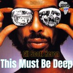 cover: Gil Scott-heron|Kek'star - This Must Be Deep