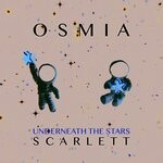 cover: Osmia|Scarlett - Underneath The Stars