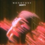 cover: Morty - Monotony