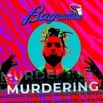 cover: Bagrationy - Murdering (Explicit)