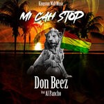 cover: Al Pancho|Don Beez - Mi Cah Stop