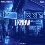 cover: Bijou|Marten Horger - I KNOW (Extended)