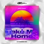 cover: Mant Deep - Take Me Home (Extended Mix)