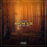 cover: Nu Fjord - Anyone Else (Deep Feel Mix)