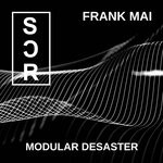 cover: Frank Mai - Modular Desaster