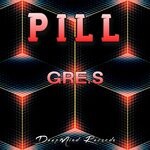 cover: Gre.s - Pill