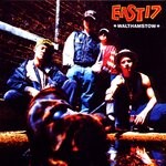 cover: East 17 - Walthamstow