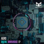 cover: Agro - Digital Armshouse EP