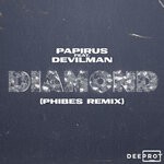 cover: Devilman|Papirus - Diamond (Phibes Remix)