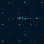 cover: Various - All Types Of Tech